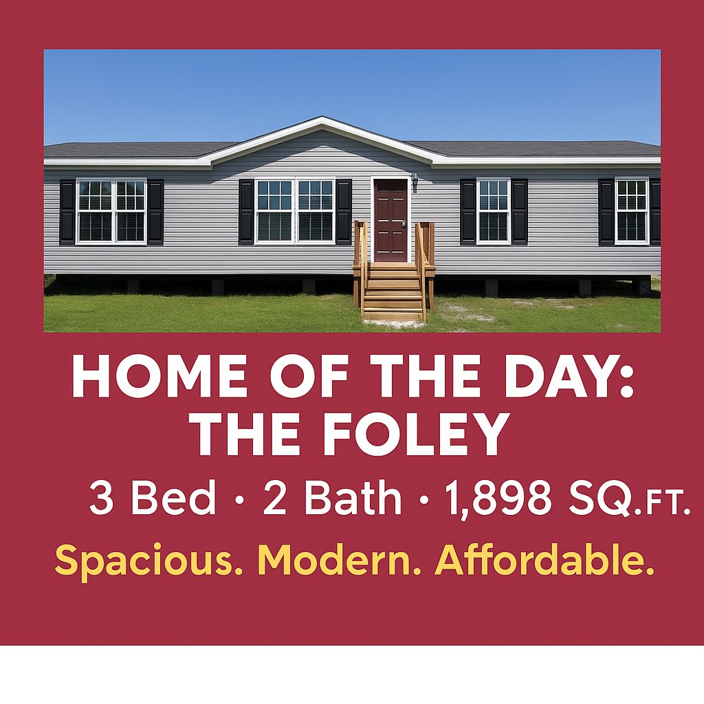 Single-story gray house with white trim and a small front porch under a blue sky. Text reads: "Home of the Day: The Foley, 3 Bed, 2 Bath, 1,898 Sq. Ft. Spacious. Modern. Affordable."
